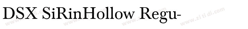 DSX SiRinHollow Regu字体转换